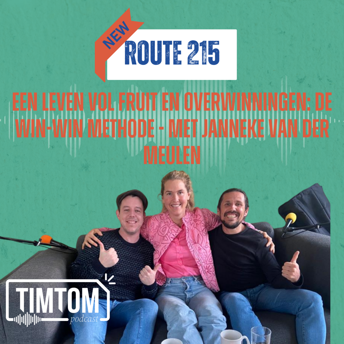 Een leven vol fruit en overwinningen: de WIN-WIN methode – met Janneke van der Meulen – route 215