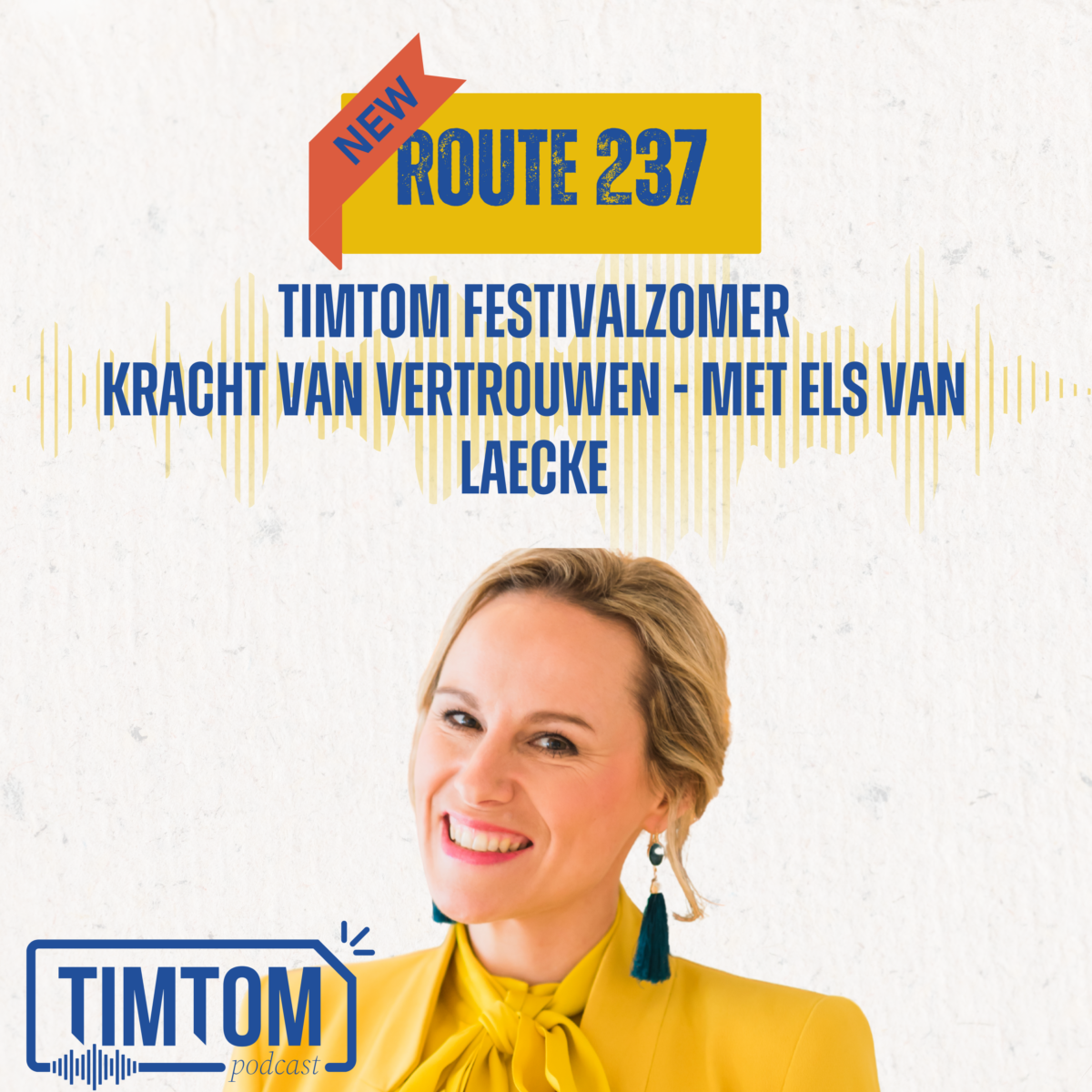Kracht van vertrouwen – met Els Van Laecke – TimTom Festivalzomer – Route237